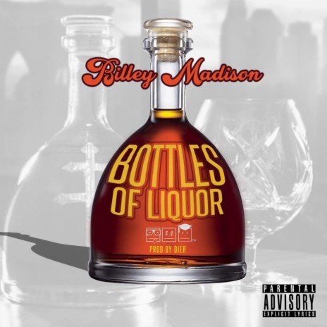 Bottles of Liquor | Boomplay Music