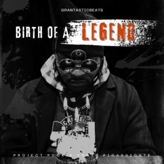 Birth of a Legend ft. Vonte Picassionte lyrics | Boomplay Music