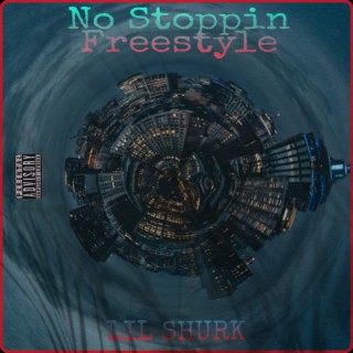 No Stoppin Freestyle