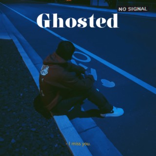 Ghosted