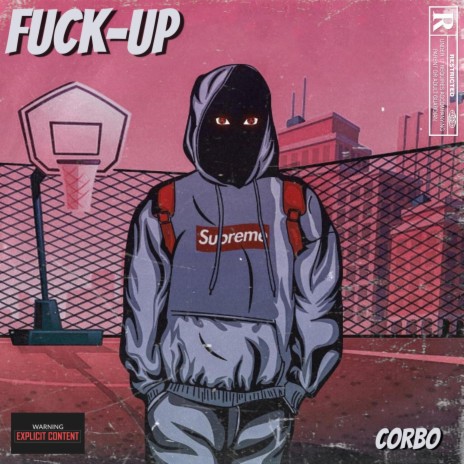 Fuck-up | Boomplay Music