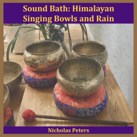 Jambati and Mani Himalayan Singing Bowls and Rain | Boomplay Music