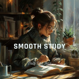 Smooth Study: Jazz Trap for Concentration