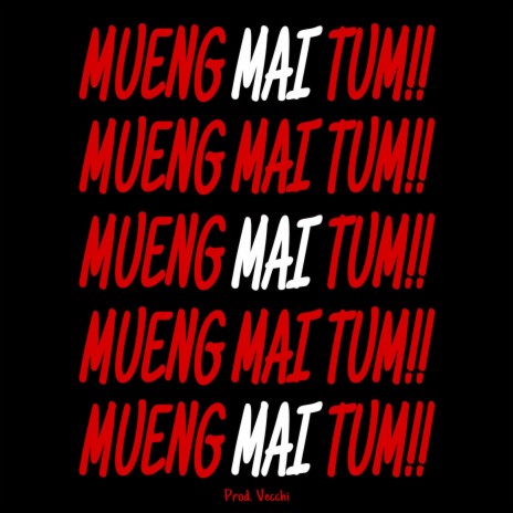 MUENG MAI TUM ft. PEE CLOCK | Boomplay Music
