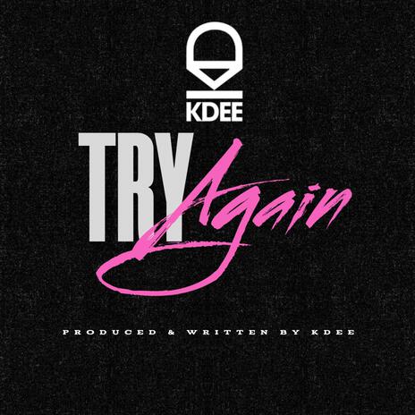 Try Again | Boomplay Music