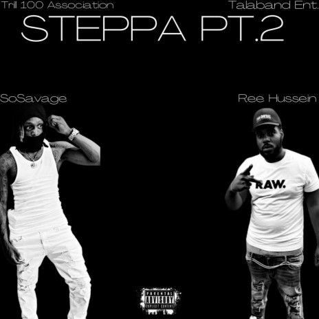 Steppa Pt. 2 ft. Ree Hussein | Boomplay Music