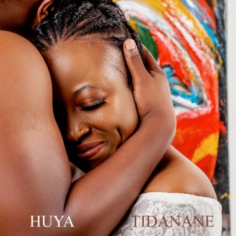 Huya Tidanane | Boomplay Music