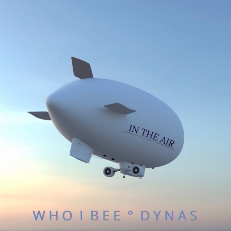 In The Air ft. Dynas | Boomplay Music