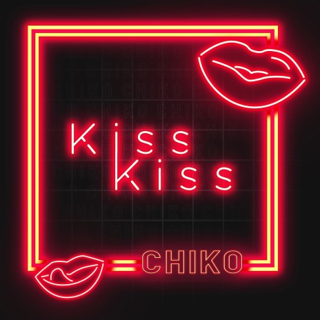 Kiss Kiss | Boomplay Music