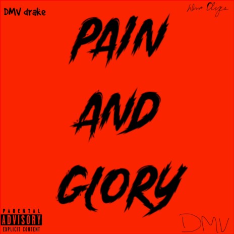 Pain and Glory | Boomplay Music