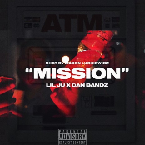 Mission (feat. Dan Bandz) | Boomplay Music