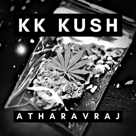 KK Kush | Boomplay Music