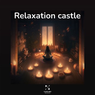 Relaxation Castle