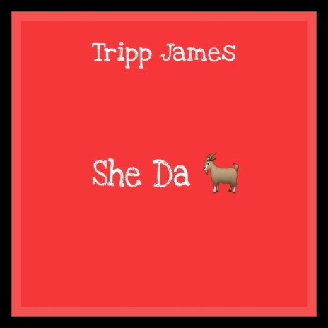 She Da Goat | Boomplay Music