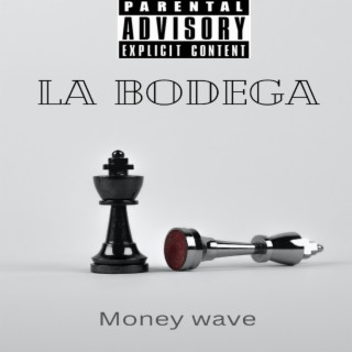 Money Wave