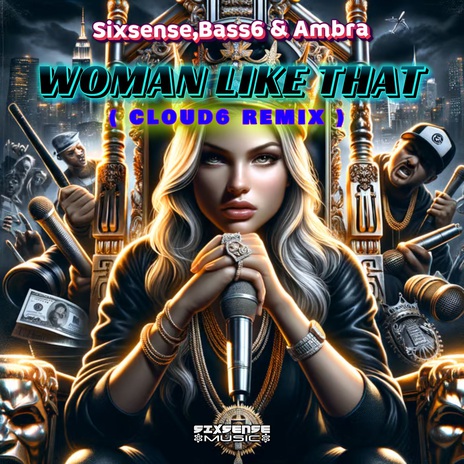 Woman Like That (Cloud6 Remix) ft. Bass6 & Ambra