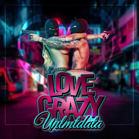 Love Crazy | Boomplay Music