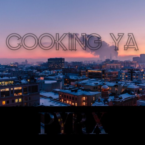 Cooking Ya