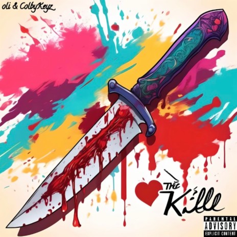 the kill ft. ColbyKeyz | Boomplay Music