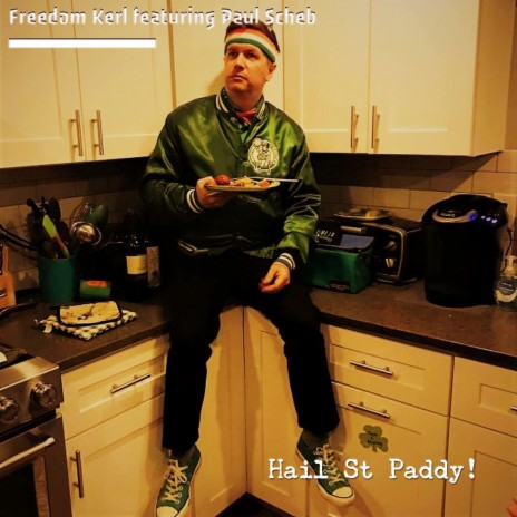 Hail St Paddy! (feat. Paul Scheb) | Boomplay Music