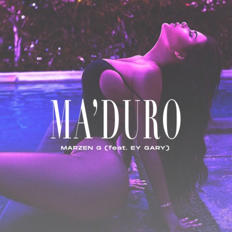 Ma'duro ft. Ey Gary | Boomplay Music