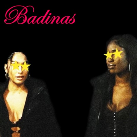 BADINAS | Boomplay Music