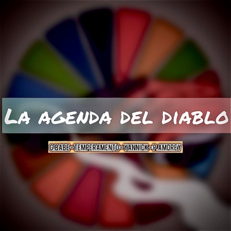 La agenda del diablo | Boomplay Music