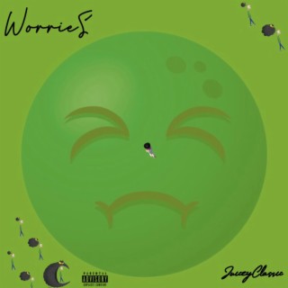 Worries lyrics | Boomplay Music