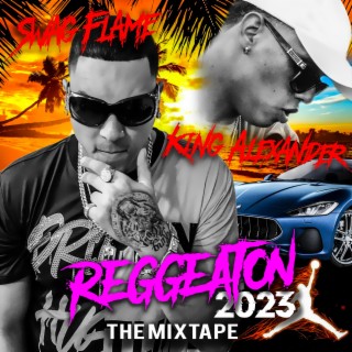 Reggeaton 2023 the mixtape