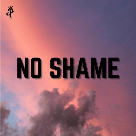 No Shame | Boomplay Music