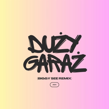 Duży Garaż (Biggy See Remix) ft. Cypis | Boomplay Music