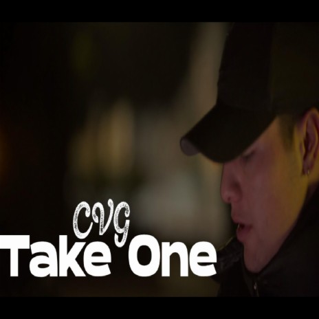 TAKE ONE | Boomplay Music