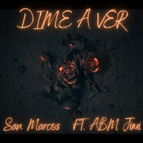 Dime A Ver (feat. ABM Jimi) | Boomplay Music