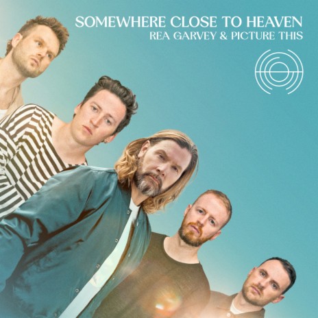 Somewhere Close To Heaven ft. Picture This | Boomplay Music