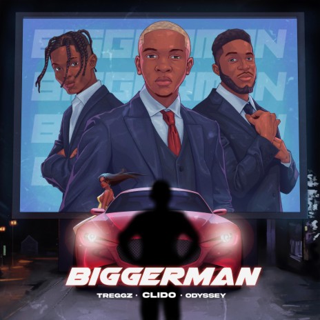 Biggerman ft. Odyssey & Treggz | Boomplay Music