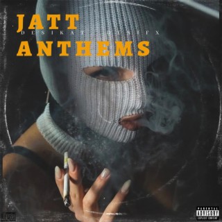 Jatt Anthems