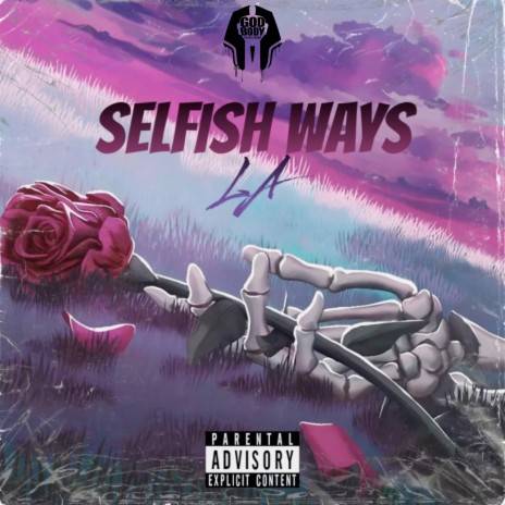 Selfish Ways ft. R A Bey & Yellow Boy Marley | Boomplay Music