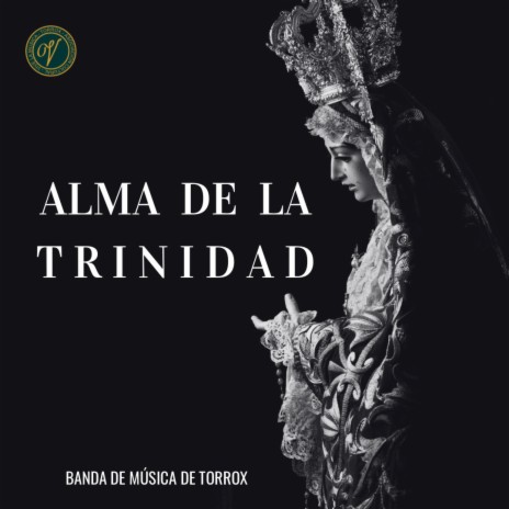 Alma de la Trinidad | Boomplay Music