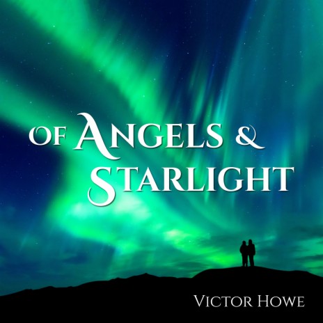 Of Angels & Starlight | Boomplay Music