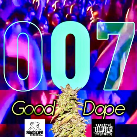 Good Dope | Boomplay Music