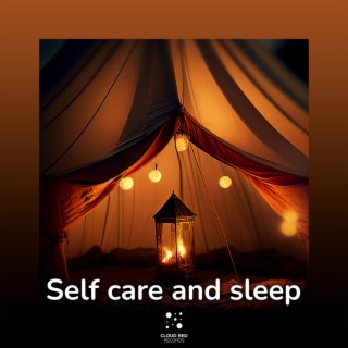 Self Care and Sleep