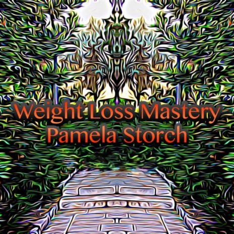 Weight Loss Mastery