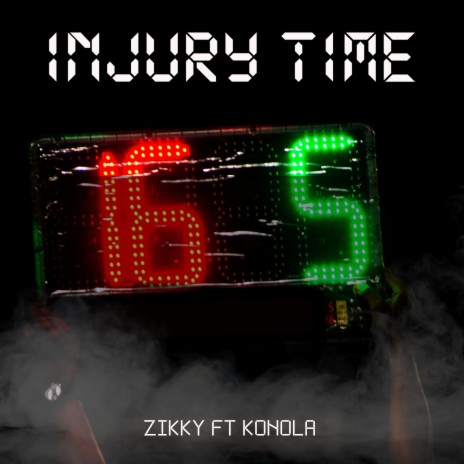 Injury Time ft. Konola | Boomplay Music