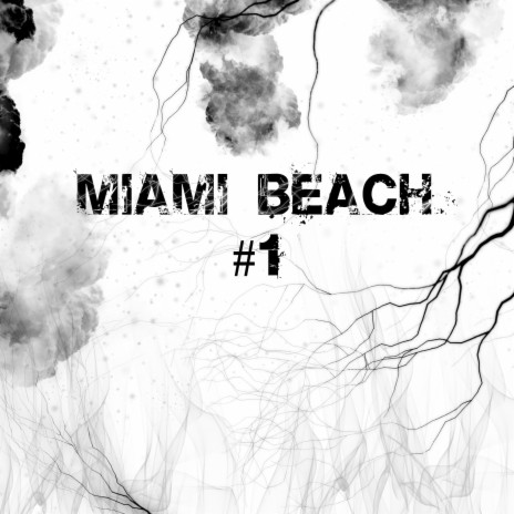 Miami Beach #1 | Boomplay Music