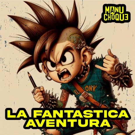 La fantastica aventura (Version Rock) | Boomplay Music