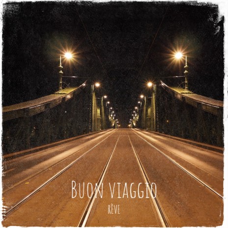 Buon viaggio | Boomplay Music