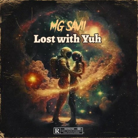 Lost With Yuh | Boomplay Music