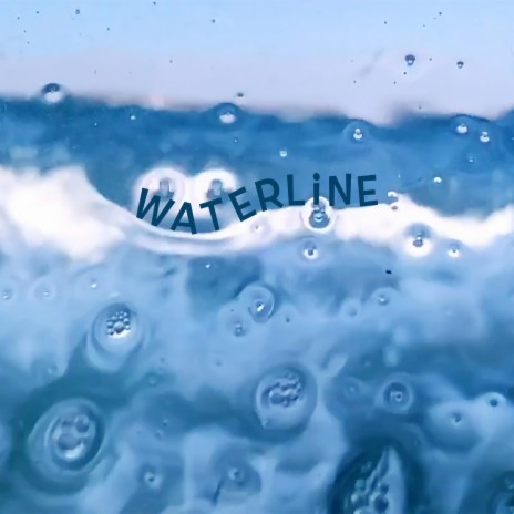 Waterline | Boomplay Music