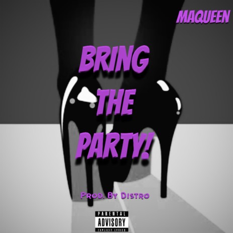 Bring the Party! | Boomplay Music