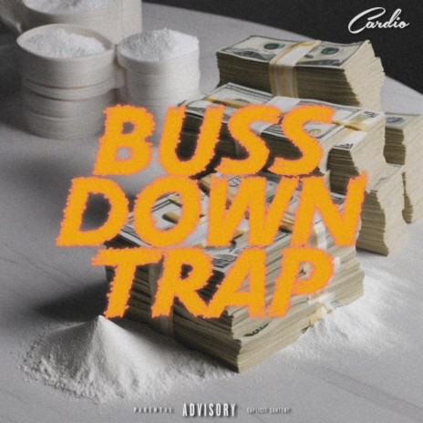 Buss Down Trap | Boomplay Music